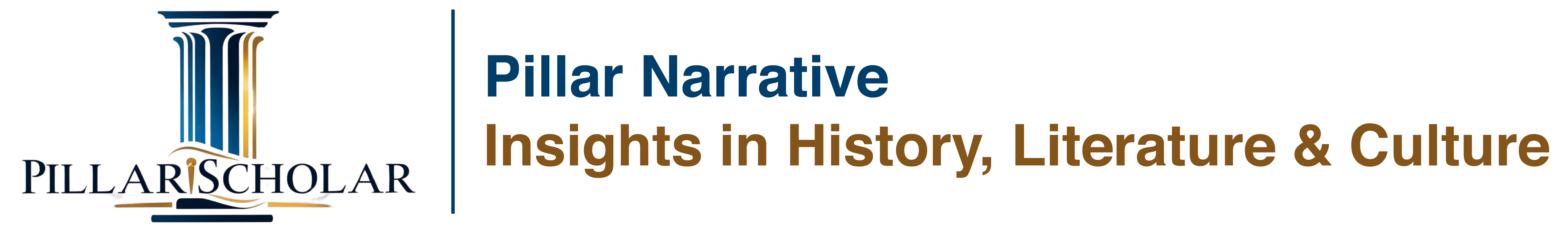 Pillar Narrative Insights in History, Literature & Culture